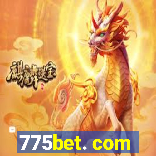 775bet. com